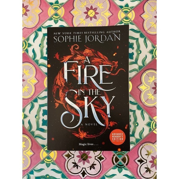 A Fire In the Sky Sophie Jordan Book Fantasy Romantasy ARC Advanced Reading Copy - Picture 1 of 10